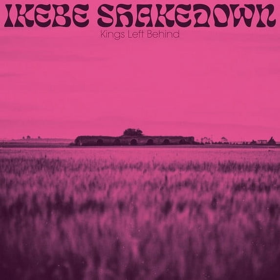 Ikebe Shakedown - Kings Left Behind - Music & Performance - CD