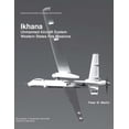 Ikhana: Unmanned Aircraft System Western States Fire Missions - Walmart ...