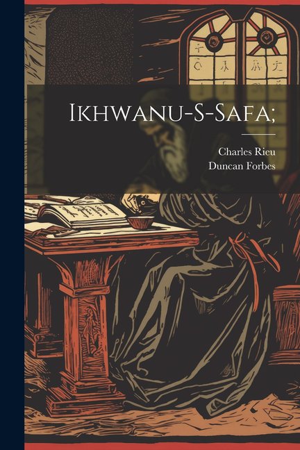 Ikhwanu-S-Safa; (Paperback)