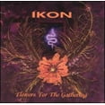 thumbnail image 1 of Ikon - Flowers for the Gathering - Music & Performance - CD, 1 of 1