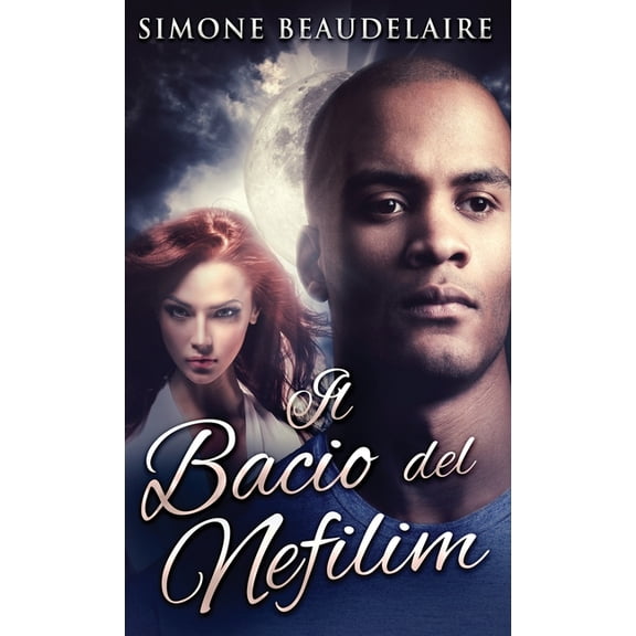 Il Bacio del Nefilim, (Hardcover)