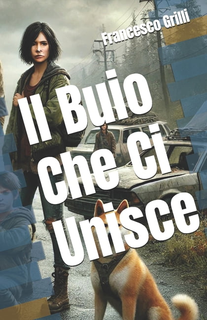 Il Buio Che Ci Unisce, (Paperback)