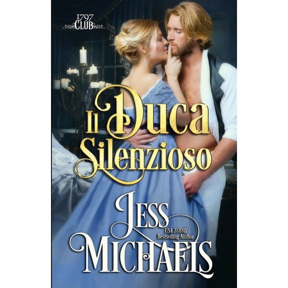 Il Club del 1797 Il duca silenzioso, Book 4, (Paperback)