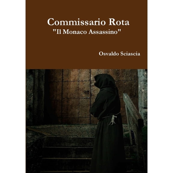 Il Commissario Rota "Il Monaco Assassino, (Paperback)