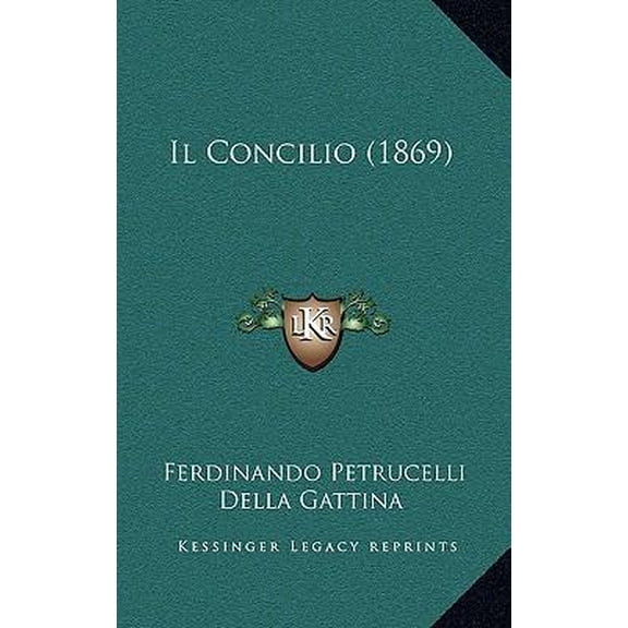 Il Concilio (1869) Paperback