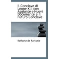 thumbnail image 1 of Il Conclave Di Leone XIII Con Aggiunte E Nuovi Documente E Il Futuro Conclave (Paperback), 1 of 1