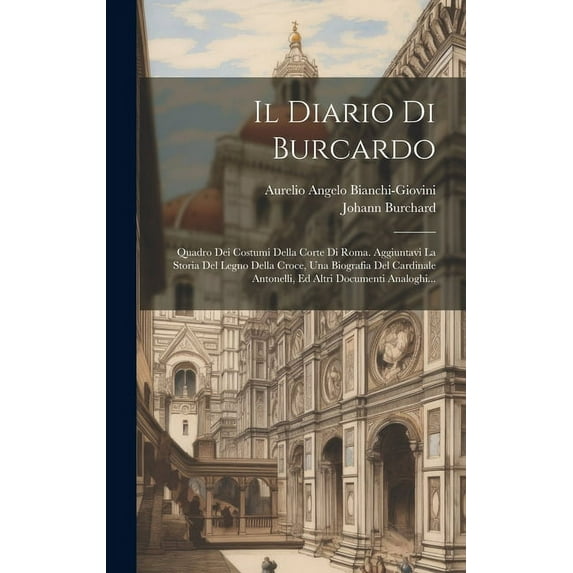 Il Diario Di Burcardo (Hardcover)