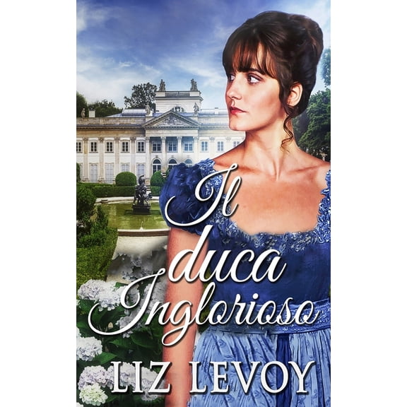 Il Duca Inglorioso (Paperback)