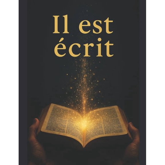 Il Est Ecrit, (Paperback)