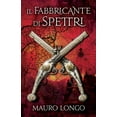 thumbnail image 1 of Il Fabbricante di Spettri (Paperback), 1 of 1