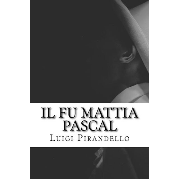 Il Fu Mattia Pascal