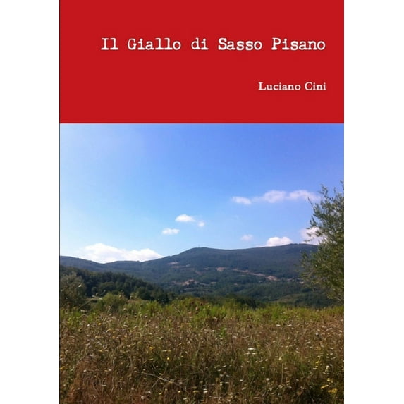 Il Giallo di Sasso Pisano, (Paperback)