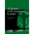thumbnail image 1 of Il Giusto Vivra Mediante La Fede: L'At Nella Lettera AI Romani (Paperback), 1 of 1