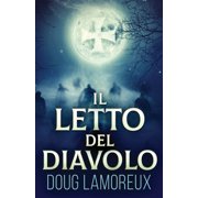 Il Letto del Diavolo, Paperback