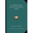 thumbnail image 1 of Il Medagliere Gerosolimitano (1864) Paperback, 1 of 1
