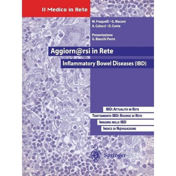 Il Medico in Rete Aggiornarsi in Rete: Inflammatory Bowel Diseases (Ibd): Ibd: Attualita in Rete. Trattamento Delle Ibd: Risorse Di Rete L, (Paperback)