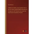 thumbnail image 1 of Il Medico di Collina, ossia Quindici Anni di Servizio nella Condotta Medicochirurgica di Carnago sui colli Varesini reso conto con Osservazioni Scientifico-Pratiche Italian Edition Paperback Paolo, 1 of 1