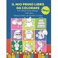 thumbnail image 1 of Il Mio Primo Libro da Colorare con Letture Parole Bilingue Italian latino Attività Creative per Bambini 2-8 anni: 100 Immagini semplicissime e facili da colorare create per facilitare i più piccoli e, 1 of 1