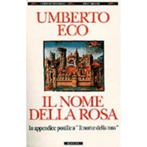 Pre-Owned Il Nome Della Rosa (Paperback) 8845210669 9788845210662
