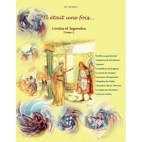 Il Tait Une Fois...: Contes Et Lgendes Tome 1, (Paperback)