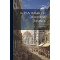 thumbnail image 1 of Il Panteismo Di Giordano Bruno..., (Paperback), 1 of 1