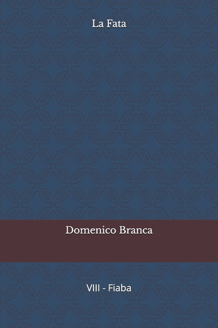 Il Passero E La Fata La Fata, Book 10, (Paperback)
