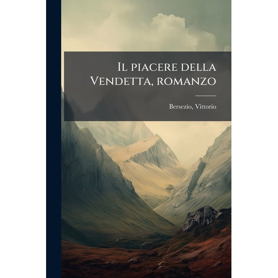 Il Piacere Della Vendetta, Romanzo Paperback