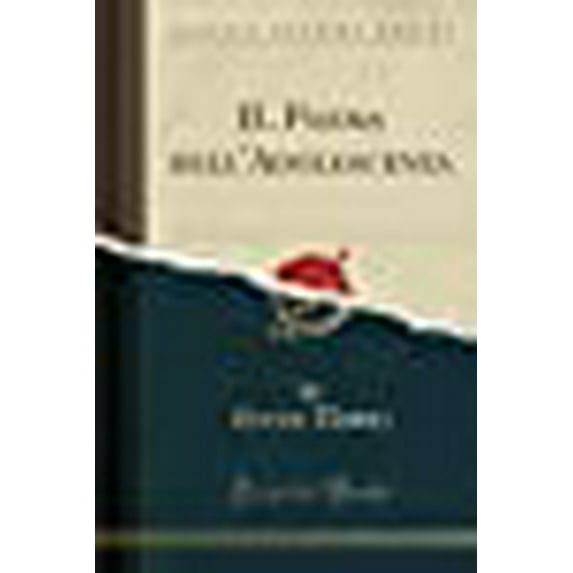 Il Poema Dell'adolescenza (Classic Reprint)