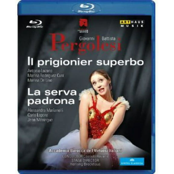 Il Prigionier Superbo & la Serva Padrona (Blu-ray), Arthaus Musik, Music & Performance