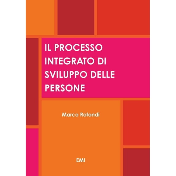 Il Processo Integrato Di Sviluppo Delle Persone (Paperback)