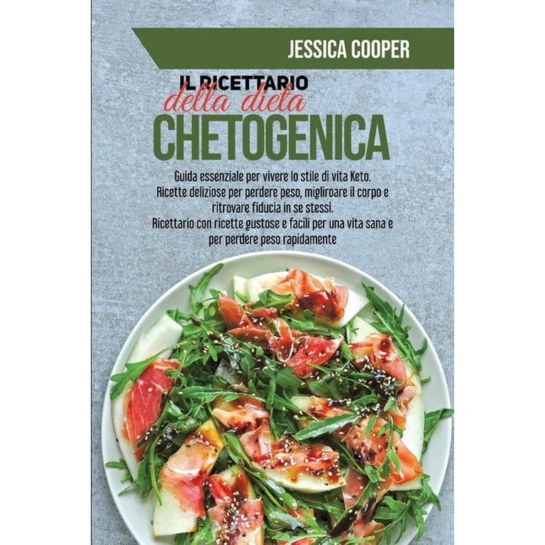 Il Ricettario della Dieta Chetogenica (Paperback) 