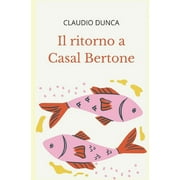 Il Ritorno a Casal Bertone Paperback