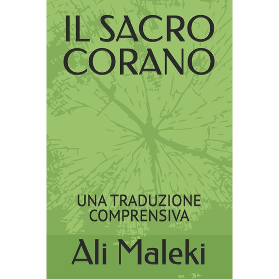 Il Sacro Corano: Una Traduzione Comprensiva, (Paperback)