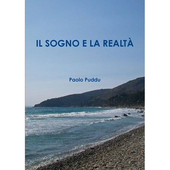 Il Sogno E La Realtà, (Paperback)