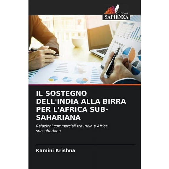 Il Sostegno Dell'india Alla Birra Per l'Africa Sub-Sahariana (Paperback)
