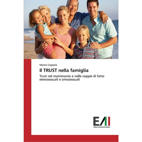 Il TRUST nella famiglia (Paperback)