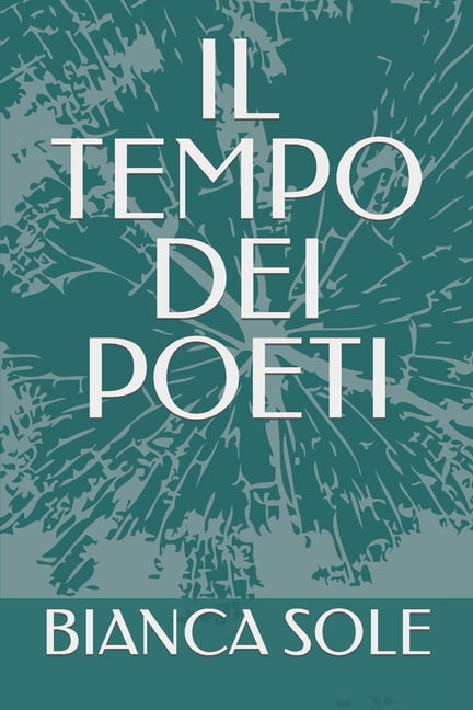 Il Tempo Dei Poeti (Paperback)
