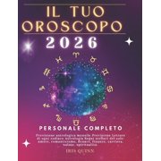 Risveglio Celeste 2026 Il Tuo Oroscopo Personale Completo 2026 Previsione astrologica mensile Previsione Letture di ogni zodiaco Astrologia Se, Book 1, Paperback