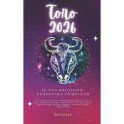 Risveglio Celeste 2026 Il Tuo Oroscopo Personale Completo Toro 2026 Previsione Astrologica Mensile Previsione Letture Di Ogni Zodiaco Astrolog, Book 3, Paperback
