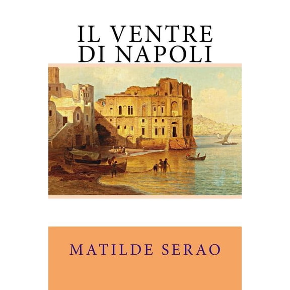Il Ventre Di Napoli