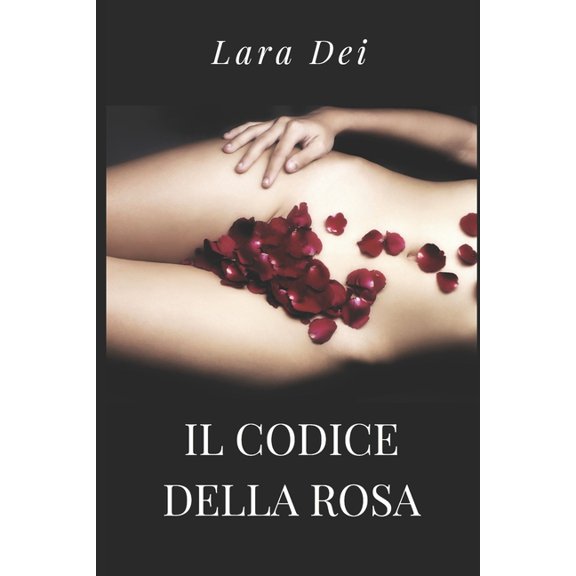 Il codice Della Rosa (Paperback)