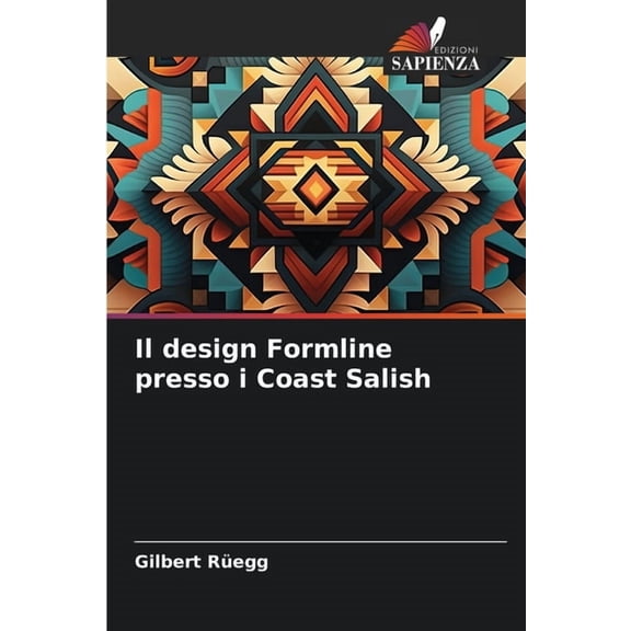 Il design Formline presso i Coast Salish, (Paperback)