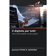 Il digitale per tutti, Paperback