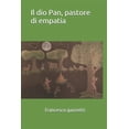 thumbnail image 1 of Il dio Pan, pastore di empatia (Paperback), 1 of 1