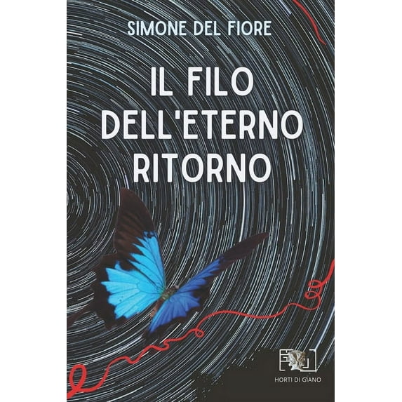 Il filo dell'eterno ritorno (Paperback)