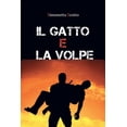 thumbnail image 1 of Il gatto e la volpe (Paperback), 1 of 1