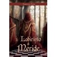 thumbnail image 1 of Il labirinto di Meride (Paperback), 1 of 1