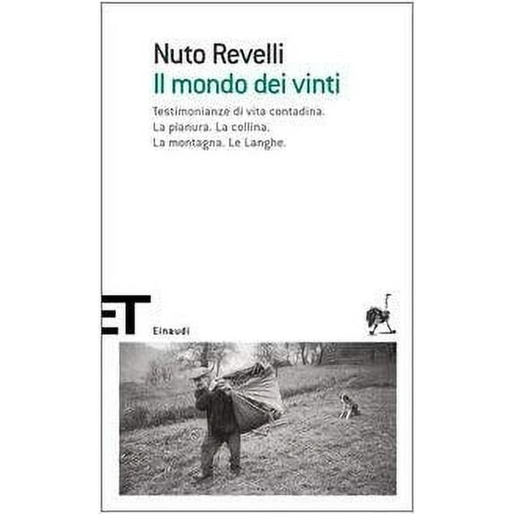 Pre-Owned Il mondo dei vinti 9788806173784 Used