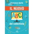 thumbnail image 1 of Francesco Aprile Francesco Aprile - Il Nuovo Abc Del Catechista (Paperback), 1 of 2