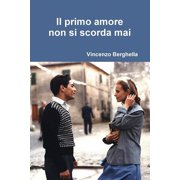 Il primo amore non si scorda mai, Paperback